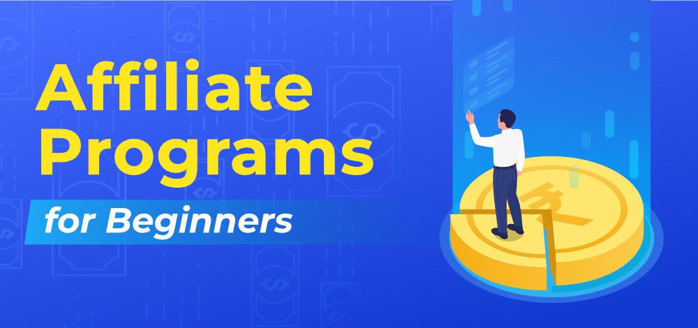 Best Affiliate Programs for Beginners in 2026: Top 15 High-Paying Options with Recurring Commissions & Reviews