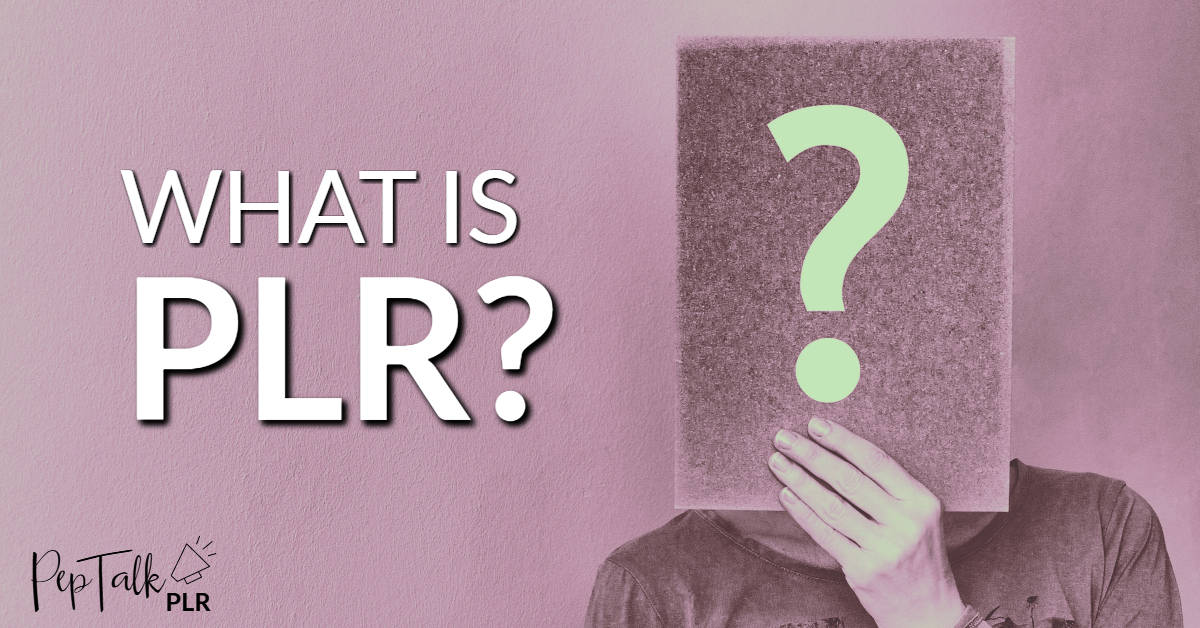 What is PLR? What You Need to Know in 2026